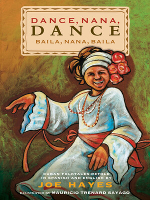 cover image of Dance, Nana, Dance / Baila, Nana, baila